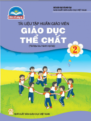 Tài liệu tập huấn giáo viên giáo dục thể chất 2